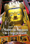 APPROFONDIMENTO SU:
I Maestri di Saggezza<br />Vite e Insegnamenti  dei Maestri 