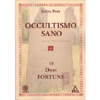 Occultismo Sano<br />di Dion Fortune