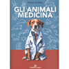 Gli Animali Medicina<br />