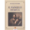 Il Vangelo di Luca<br />